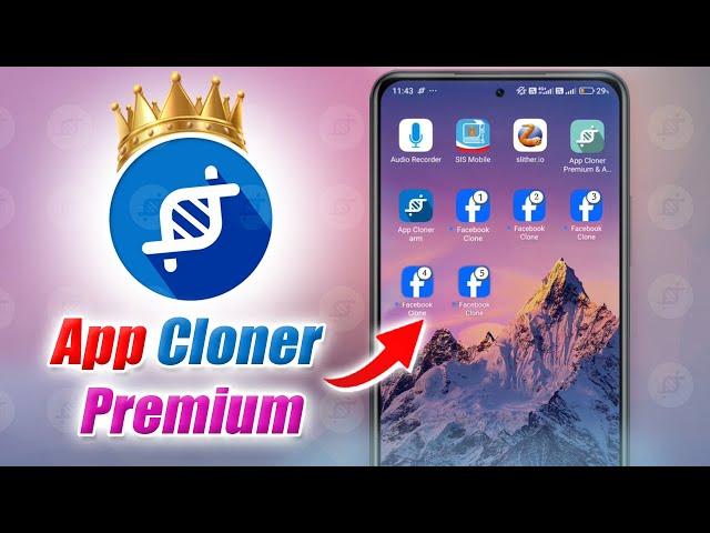 App Cloner Premium Download | Clone Many Facebook App Without Crashed