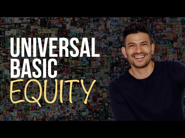 Universal Basic Equity with NFTs | Web3 Keynote with Shawn Kanungo