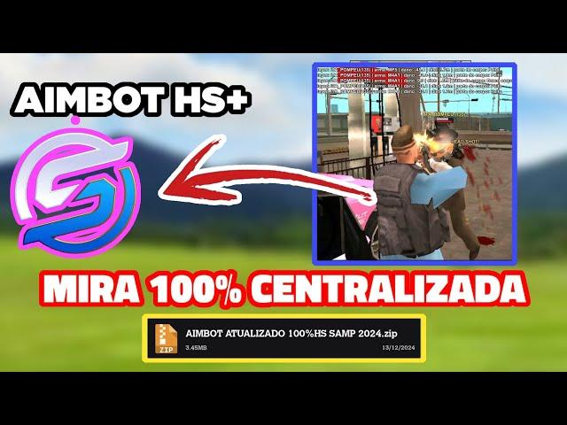 Samp Aimbot 100%Hs, Suporte Android 14, Link Direto Download, Samp 2024 GTA