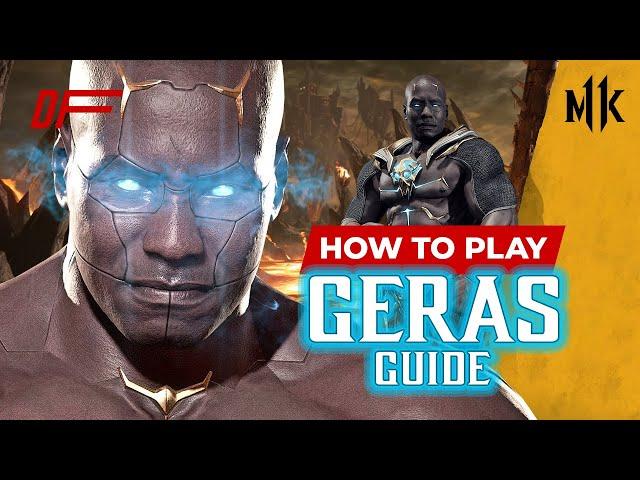 GERAS Guide by [ Grr ] | MK11| DashFight | All you need to know