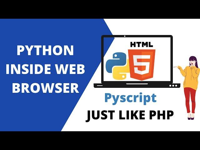 PyScript - Run Python In Your Browser | Just Like PHP !!