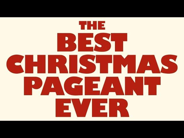 Church Online at 9:15 – Longing for Home – The Best Christmas Pageant Ever, part 4