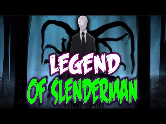 STORY OF SLENDERMAN LEGEND ABOUT SLENDER ALL TRUTH SLENDARMAN