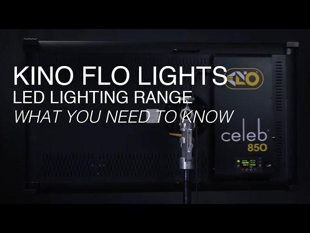 Kino Flo Lighting Overview | Compare the Diva, Freestyle, & Celeb LED Lights