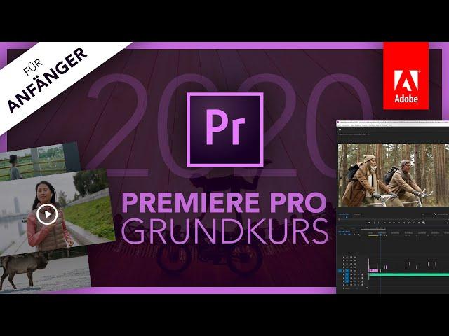 Adobe Premiere Pro 2020 (Grundkurs für Anfänger) Deutsch (Tutorial)