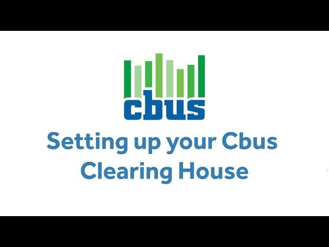 Setting up Cbus Clearing House (QuickSuper)