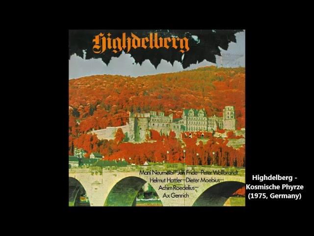 Highdelberg - Kosmische Phyrze (1975, Germany)