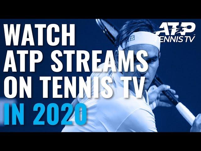 Watch live ATP streams on Tennis TV in 2020!