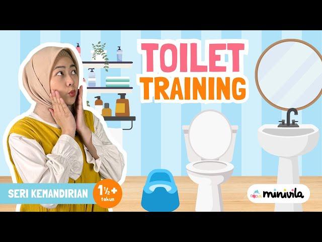 TOILET TRAINING | Belajar Pipis dan Pup dengan Potty dan Adab ke Kamar Mandi