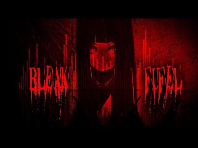 BLEAK FUFEL - Glad Valakas (selection)