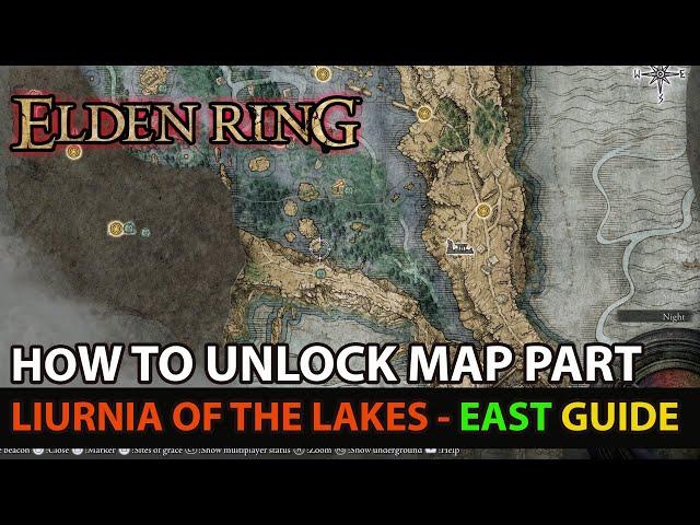 Elden Ring - How To Unlock Map (Liurnia - East) Map Fragment Location Guide