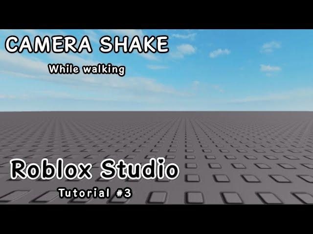 How to Make a Simple "Camera Shake While Moving" Feature in Roblox Studio | 2022