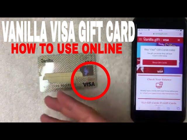   How To Use Vanilla Visa Gift Card Online 