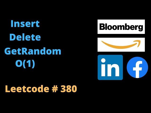 INSERT/DELETE/GETRANDOM() O(1) | PYTHON | LEETCODE # 380