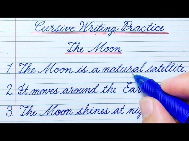 Cursive Writing Practice | 10 Lines Essay on The Moon |English Writing |Cursive Handwriting Practice