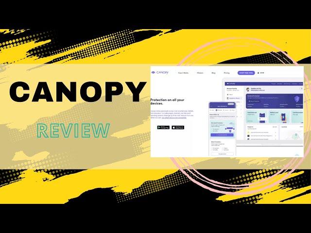 Canopy Review | Keeping the Family Safe When Online