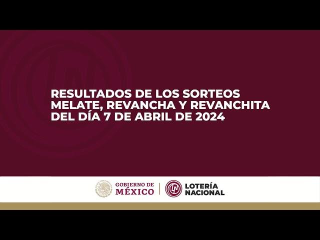 Sorteo Melate, Revancha y Revanchita 3884, Chispazo Clásico 10472 y Tris Clásico 32187