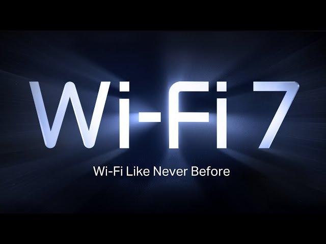 WiFi 7 Technology | TP-Link | WiFi 7 Explained