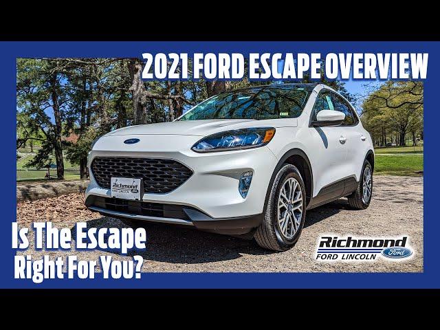 2021 Ford Escape Overview: Is The Escape Right For You?