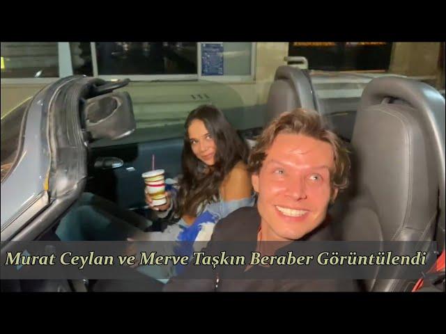 Murat Ceylan ve Merve Taşkın Beraber Görüntülendi