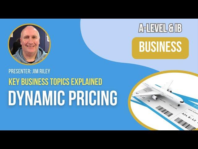 Dynamic Pricing | A-Level & IB Business