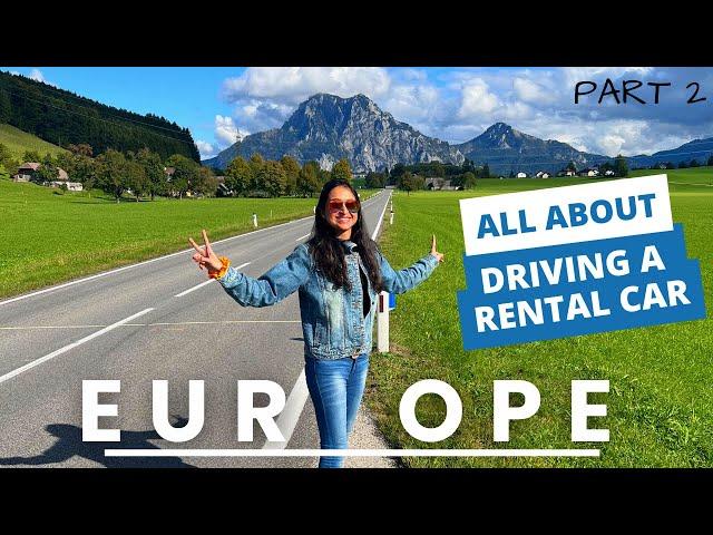 Tips for RENTING & DRIVING a car in Europe | Rules, Border crossing, Filling Petrol, Cost |Euro trip