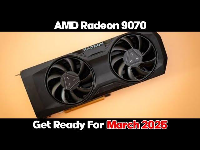 AMD Radeon 9070 Is Ready