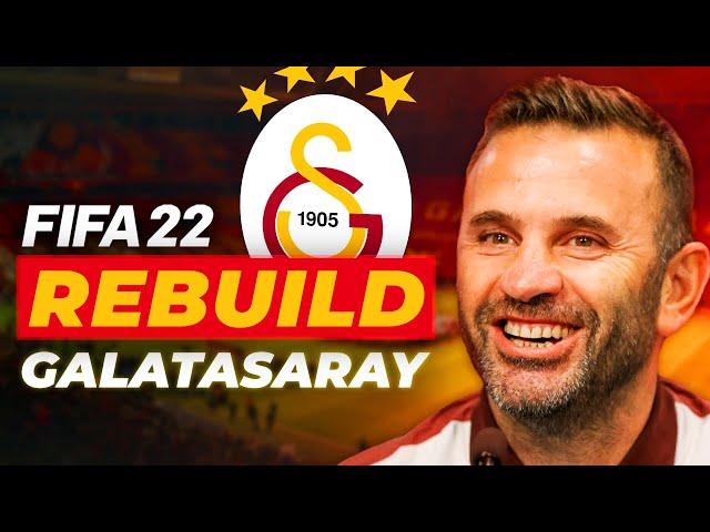 OKAN BURUK TAKIMIN BAŞINDA! // FIFA 22 GALATASARAY REBUILD // KARİYER MODU