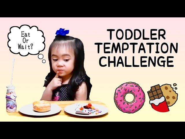 Will Marga Pass The Toddler Temptation Challenge?