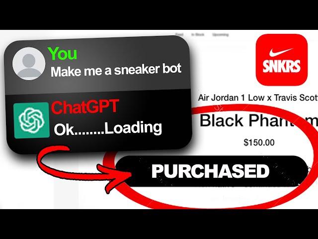 Unleash the Power of ChatGPT: Create Your Own Sneaker Bot for Free - Step by Step Guide