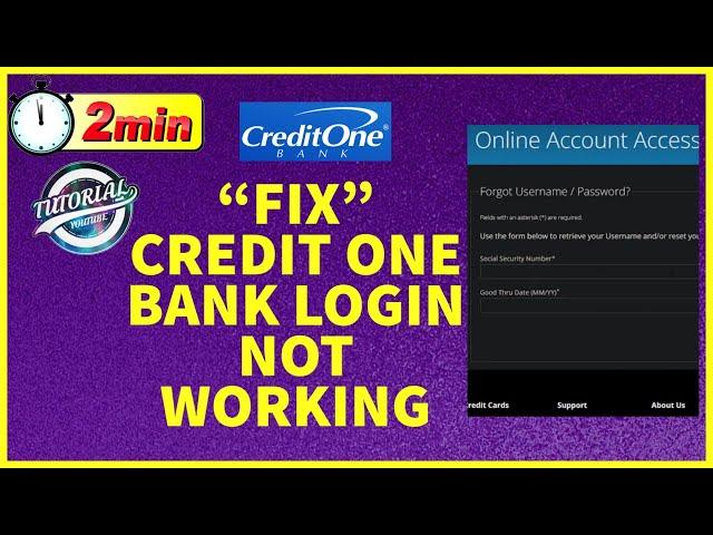 How To Fix Credit One Bank Online Banking Login Not Working 2023?