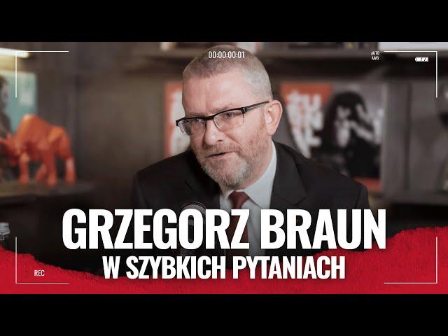 Grzegorz Braun u Żurnalisty | Szybkie pytania