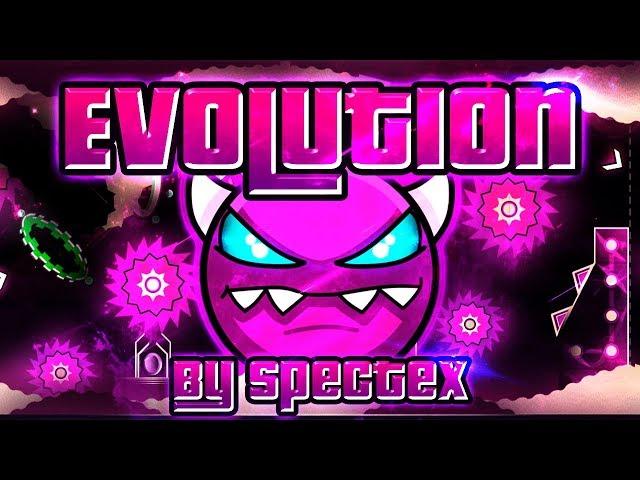 Geometry Dash - Evolution 100% GAMEPLAY Online (Spectex) MEDIUM DEMON