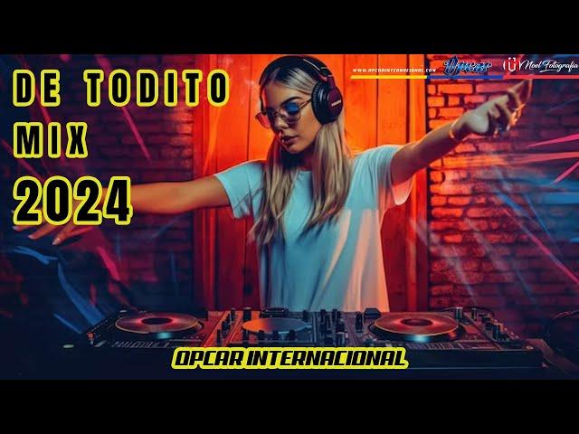 MÚSICA VARIADA MIX VOL 1LO MÁS NUEVO PARA BAILAR  DE TODO UN POCO 2024  @DjDarrelElapoderado