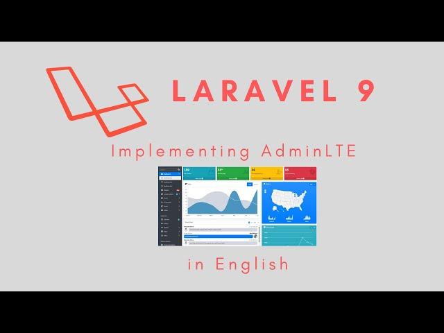 Laravel 9 - How to implement Admin LTE in Laravel in english