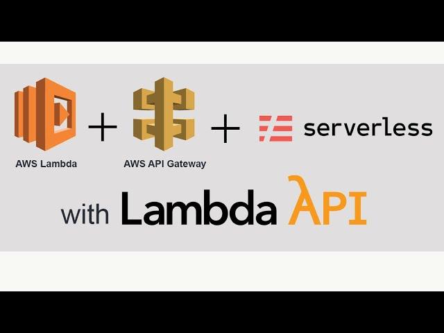 Simple Serverless Node.js APIs for AWS Lambda - Serverless Framework Deployment