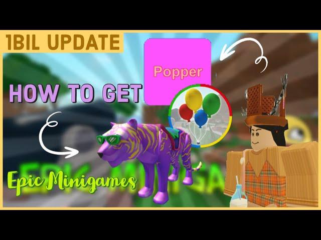 [ ROBLOX ] How to get “PARTY POPPER” BADGE , “POPPER” TITLE & NEON TIGER PET in EPIC MINIGAMES