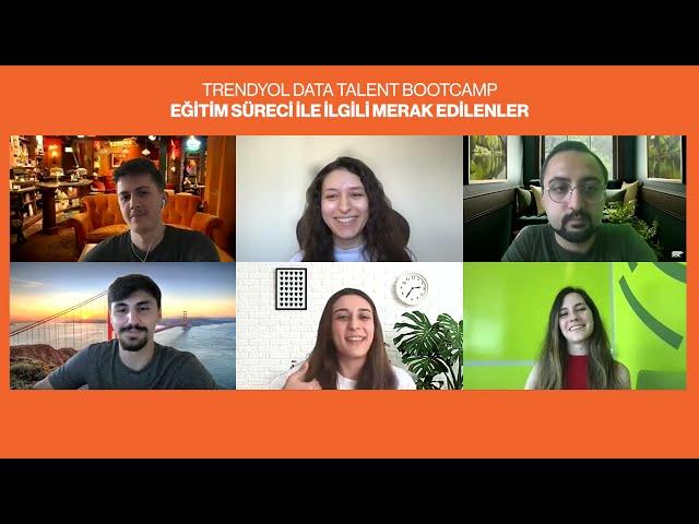 Trendyol Data Talent Bootcamp - Eğitim Süreci İle İlgili Merak Edilenler