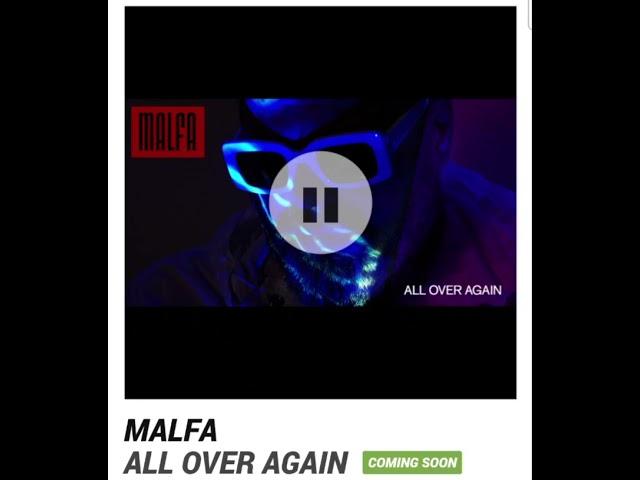 Malfa - All over again (2021)