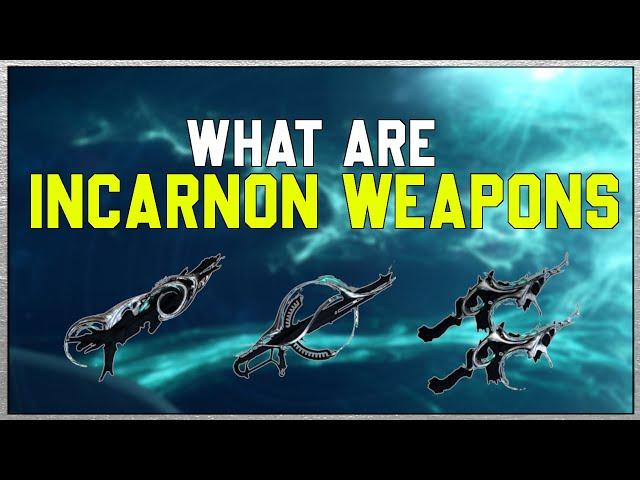 What are Incarnon weapons & How to get them -  Warframe Guide