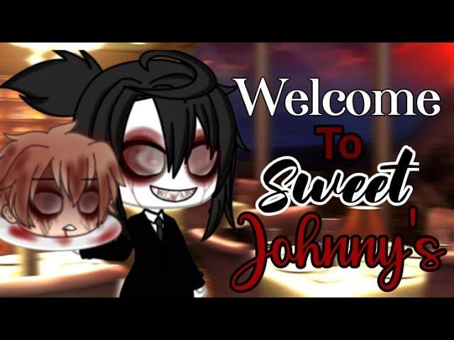 Welcome to Sweet Jhonny's //GLMM // HORROR // {Jenniferxxx} // Crdts to: @fear.