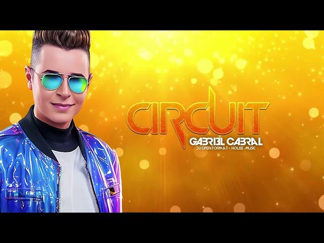 Set Circuit - DJ Gabriel Cabral (Tribal House)