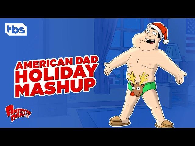 American Dad: Holiday Clips (Mashup) | TBS