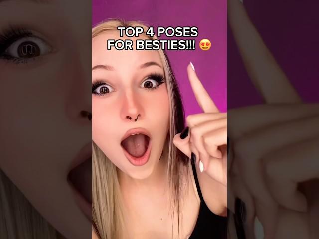 BEST POSES FOR BESTIES  #satire