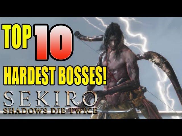 Sekiro Top 10 Hardest Bosses!