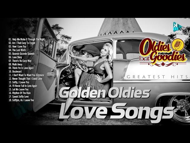 GOLDEN OLDIES LOVE SONG - Collection The Best Oldies Songs Album - Greatest Hits Oldies Songs Album