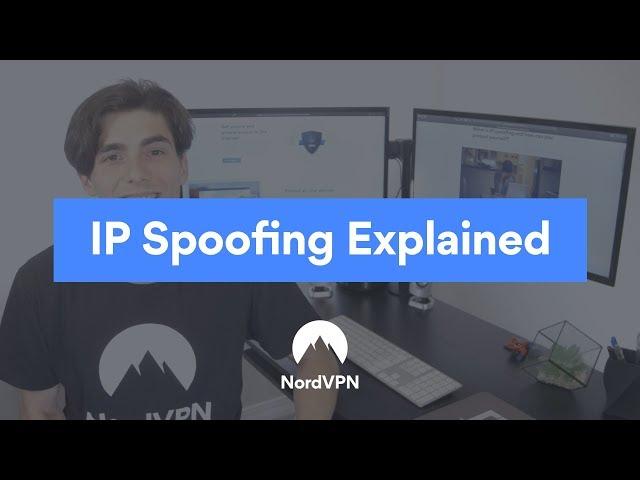 What is IP Spoofing | NordVPN