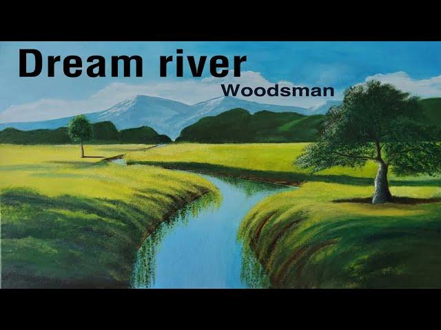 Dream River by Woodsman (1 hour loop)