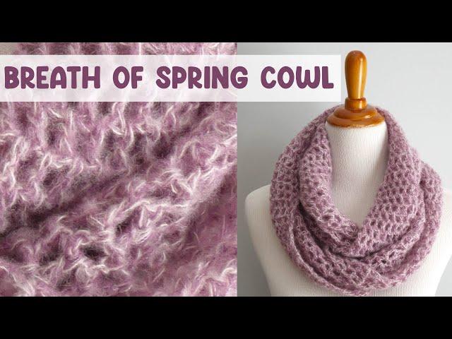 Crochet The Breath Of Spring Cowl (Absolute Beginner Friendly!)