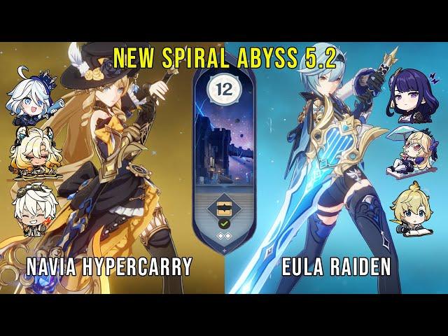 NEW Genshin Impact Abyss 5.2 | C0 Navia Hypercarry and C1 Eula Raiden | Floor 12 9 Stars